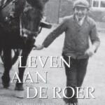 Nieuw boek: Leven aan de Roer. Het begin van de moderne tijd in Vlodrop, 1870-1935.